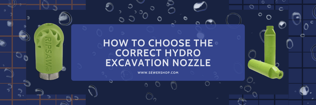 Featured image for the blog: How to Choose the Correct Hydro Excavation Nozzle 